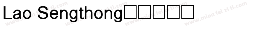 Lao Sengthong字体转换